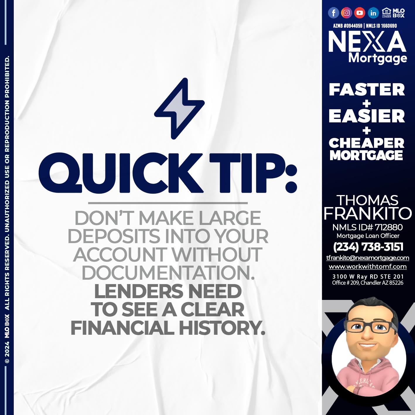 quick tip - Thomas Frankito -Mortgage Loan Officer