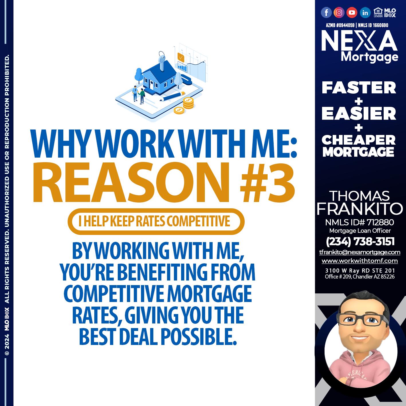 REASON 3 DP - Thomas Frankito -Mortgage Loan Officer