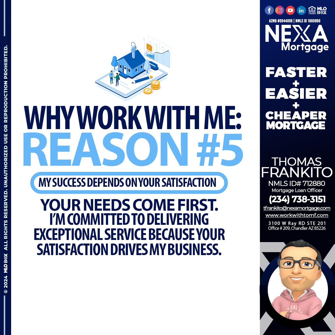 reason 5 - Thomas Frankito -Mortgage Loan Officer