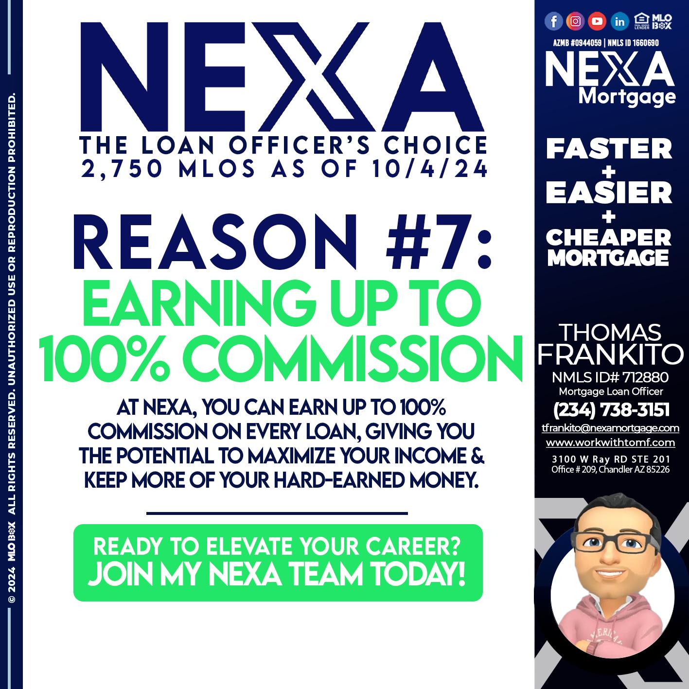 loan officer choice reason 7 - Thomas Frankito -Mortgage Loan Officer