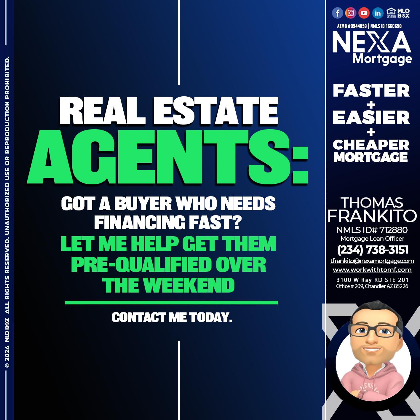 REAL ESTATE AGENTS - Thomas Frankito -Mortgage Loan Officer