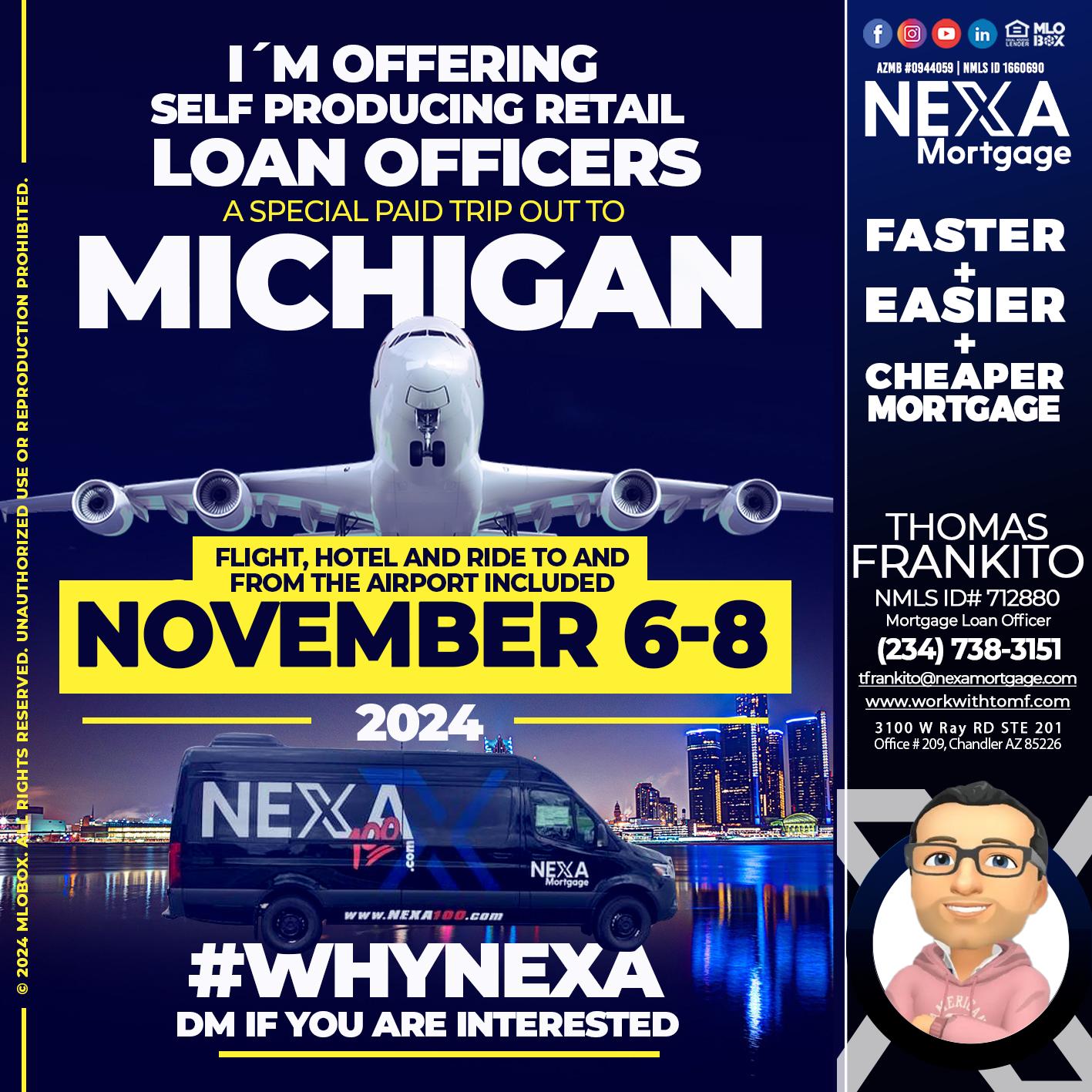 MICHIGAN TRIP - Thomas Frankito -Mortgage Loan Officer