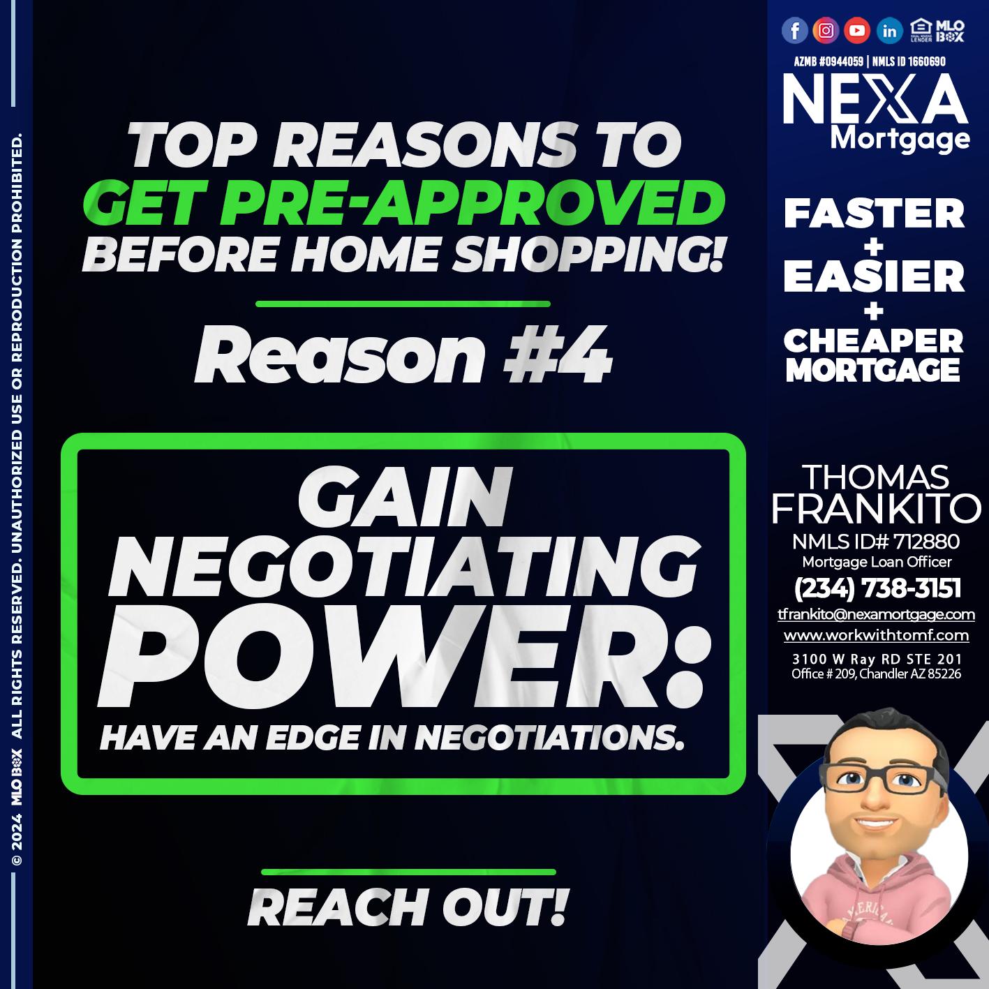 REASON 4 - Thomas Frankito -Mortgage Loan Officer