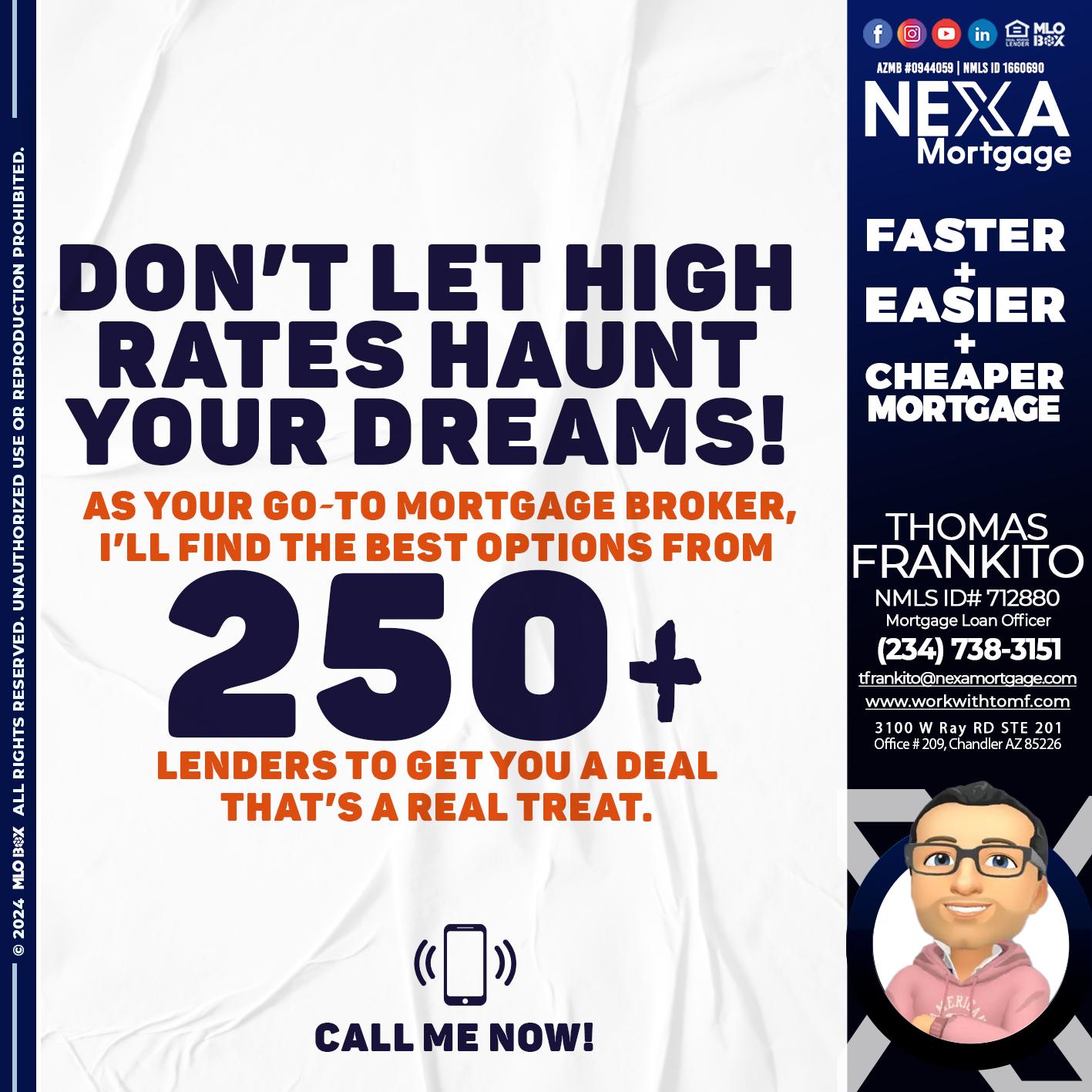 250 + LENDERS - Thomas Frankito -Mortgage Loan Officer