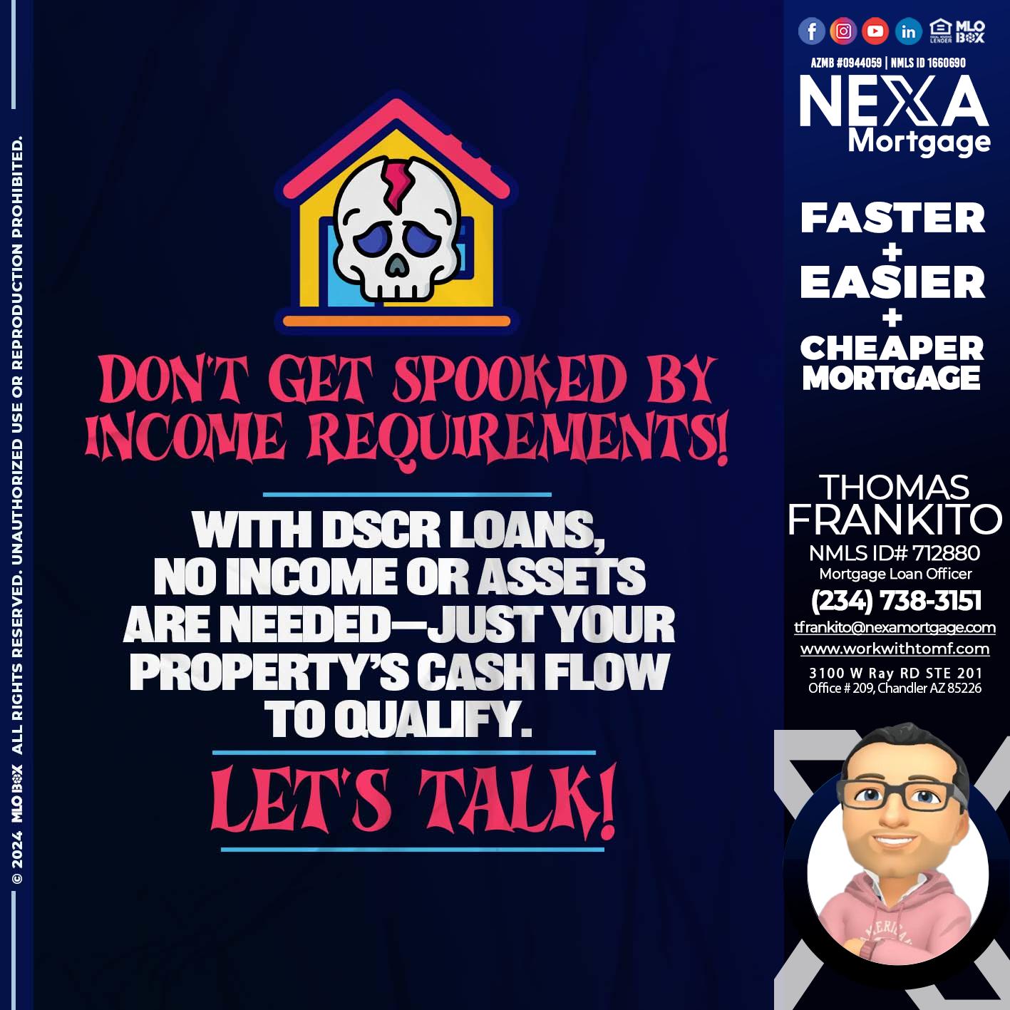 DONT GET SPOOKED - Thomas Frankito -Mortgage Loan Officer