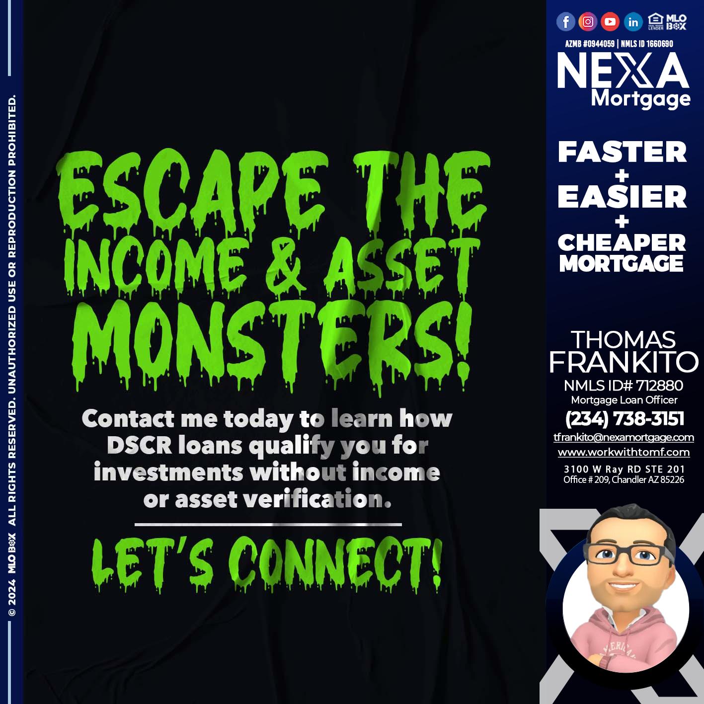 ESCAPE THE INCOME - Thomas Frankito -Mortgage Loan Officer
