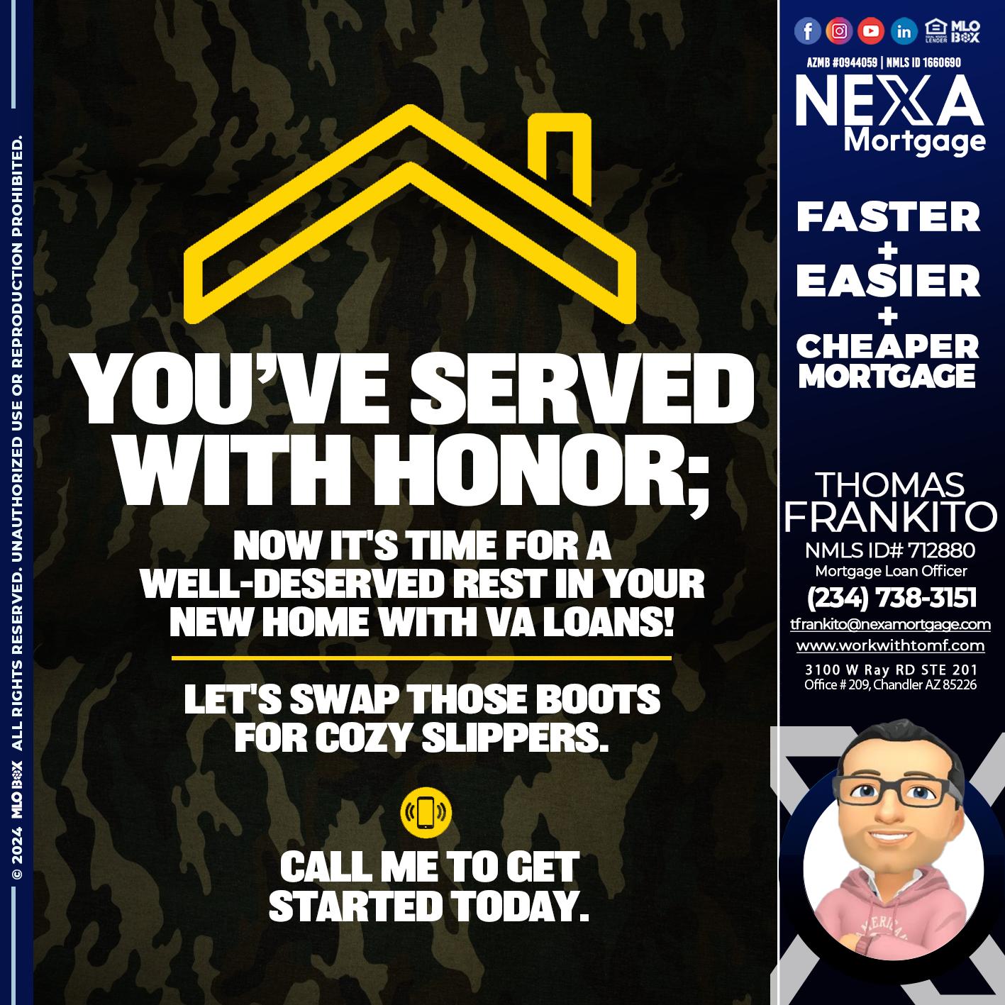 YOU´VE SERVED - Thomas Frankito -Mortgage Loan Officer