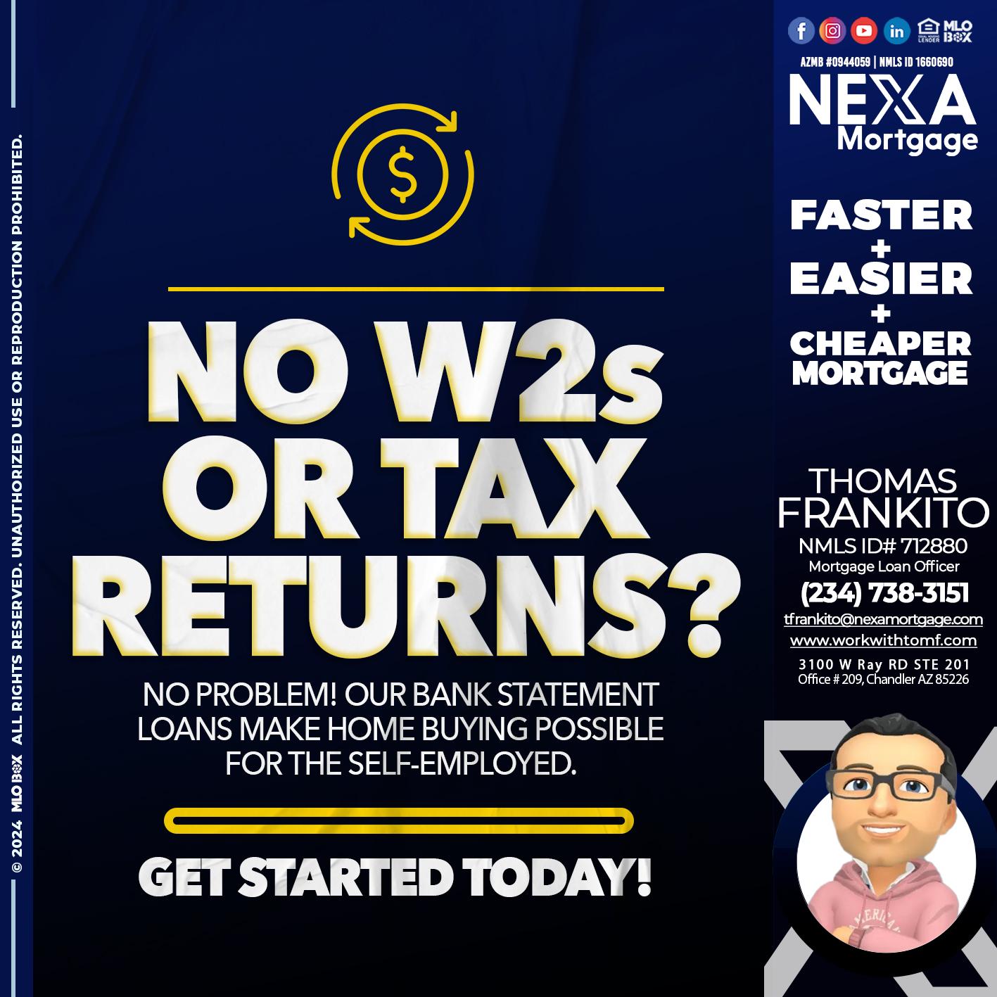 NO W2s - Thomas Frankito -Mortgage Loan Officer