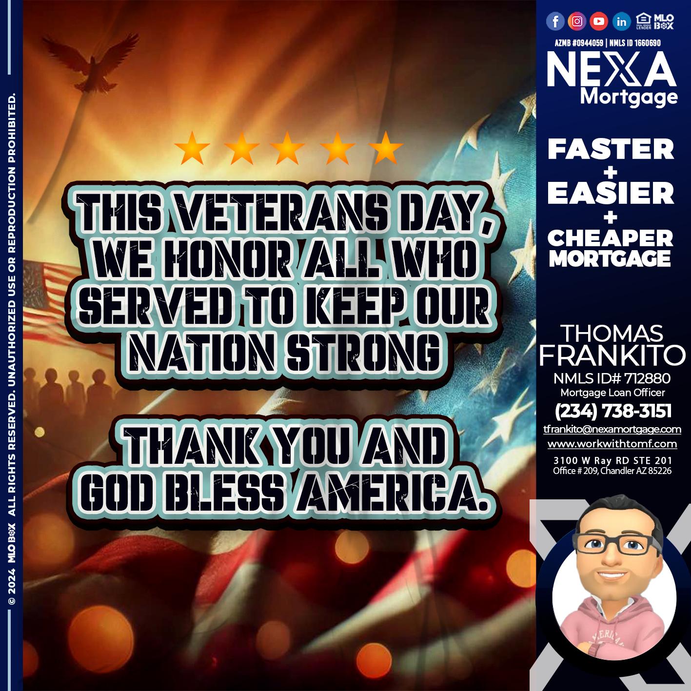 THIS VETERANS DAY - Thomas Frankito -Mortgage Loan Officer