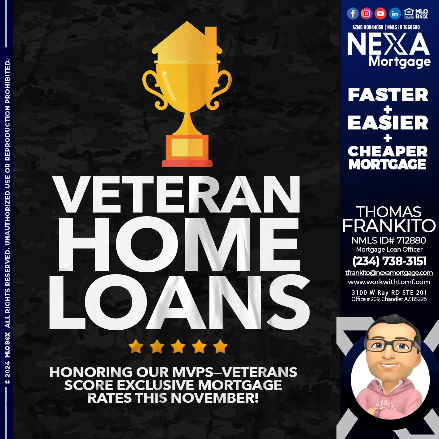 VETERANS HOME LOANS - Thomas Frankito -Mortgage Loan Officer