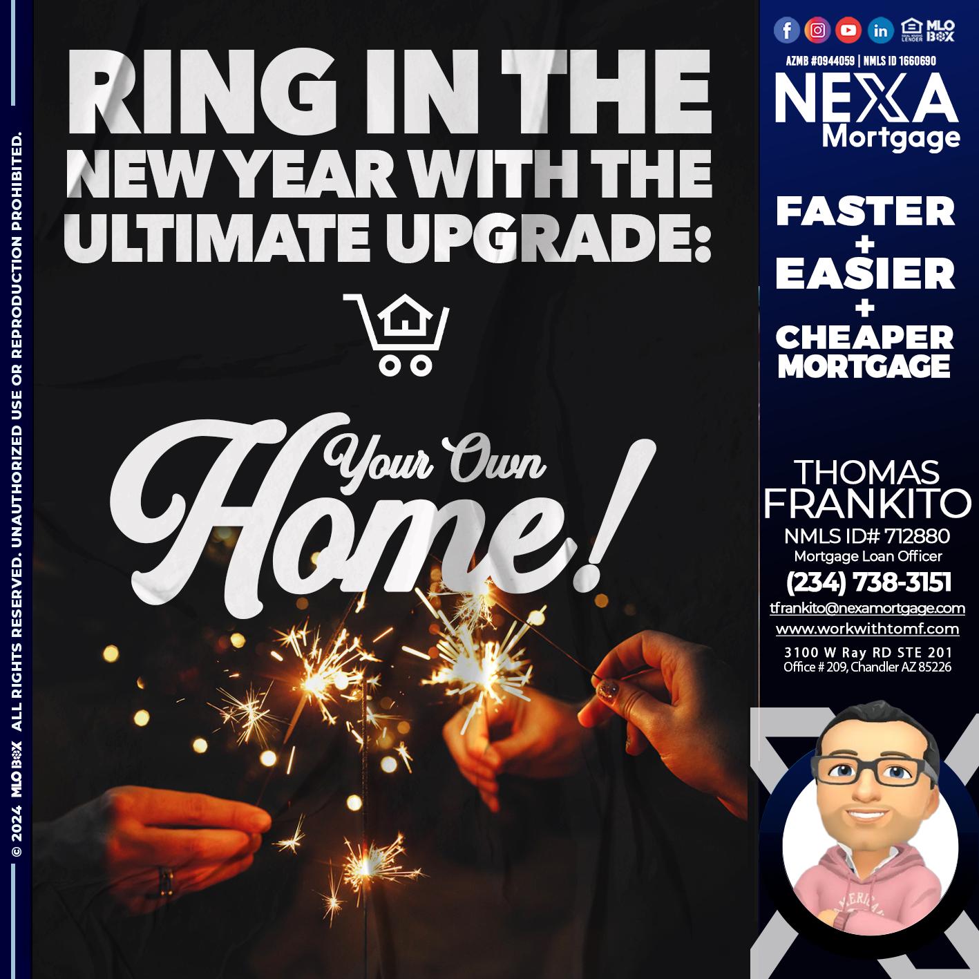 RING IN THE NEW - Thomas Frankito -Mortgage Loan Officer