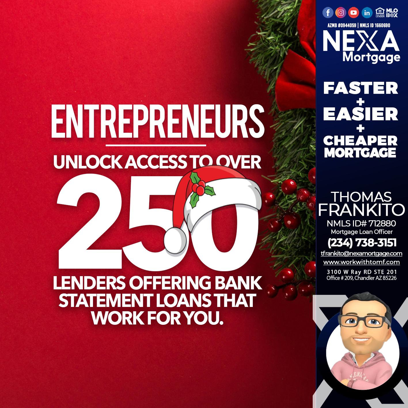 ENTREPRENEURS - Thomas Frankito -Mortgage Loan Officer