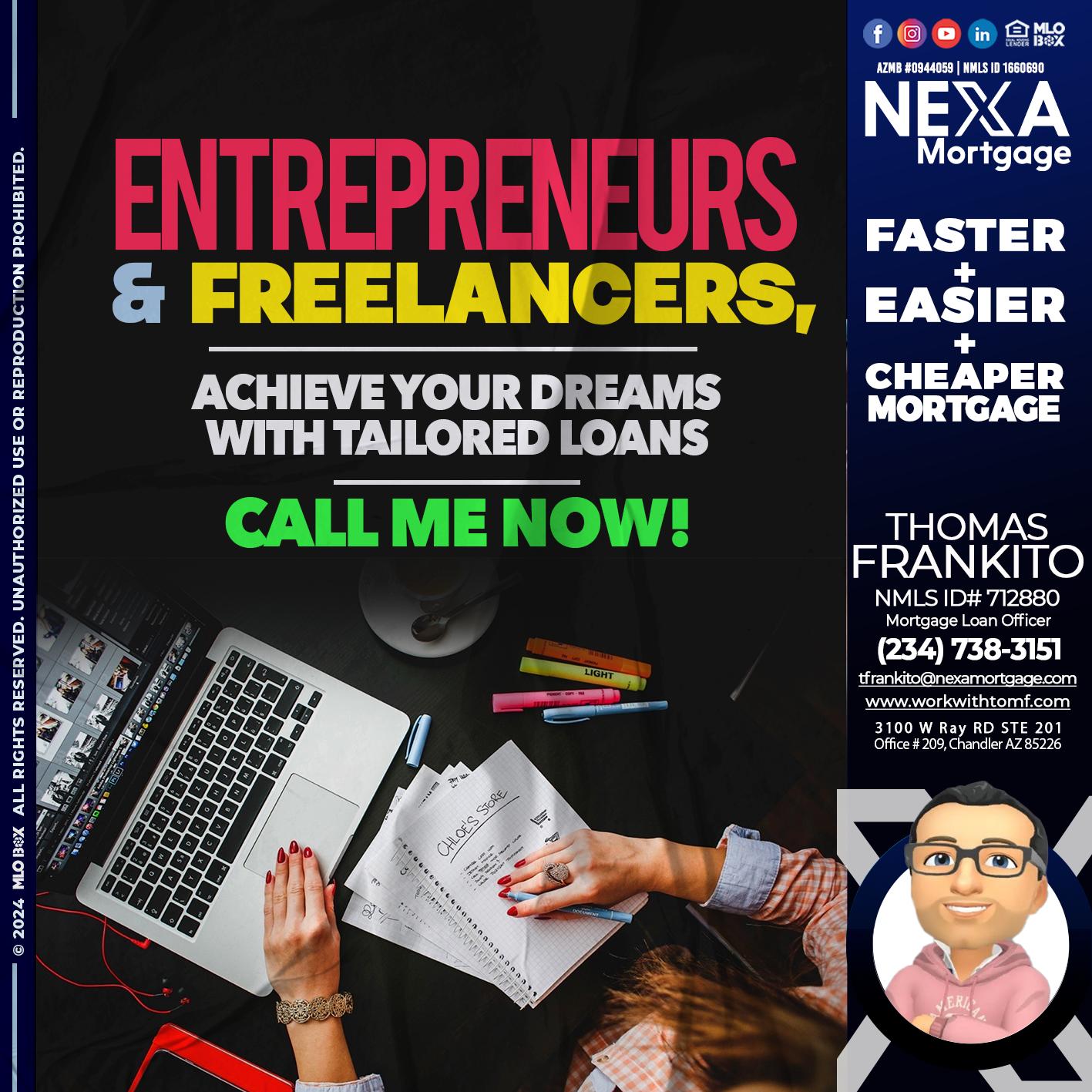 entreprenuers and freelancers - Thomas Frankito -Mortgage Loan Officer