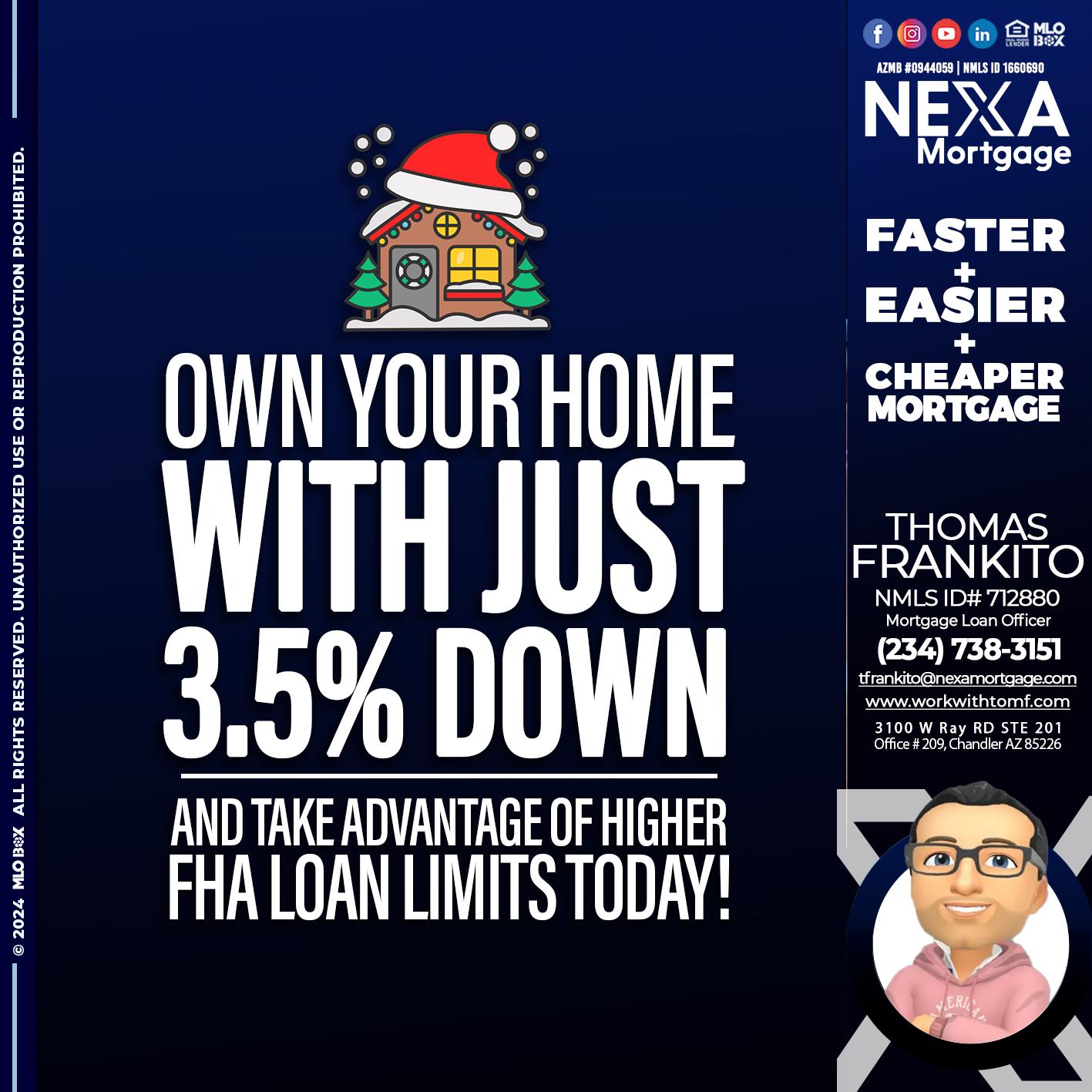 own your home - Thomas Frankito -Mortgage Loan Officer