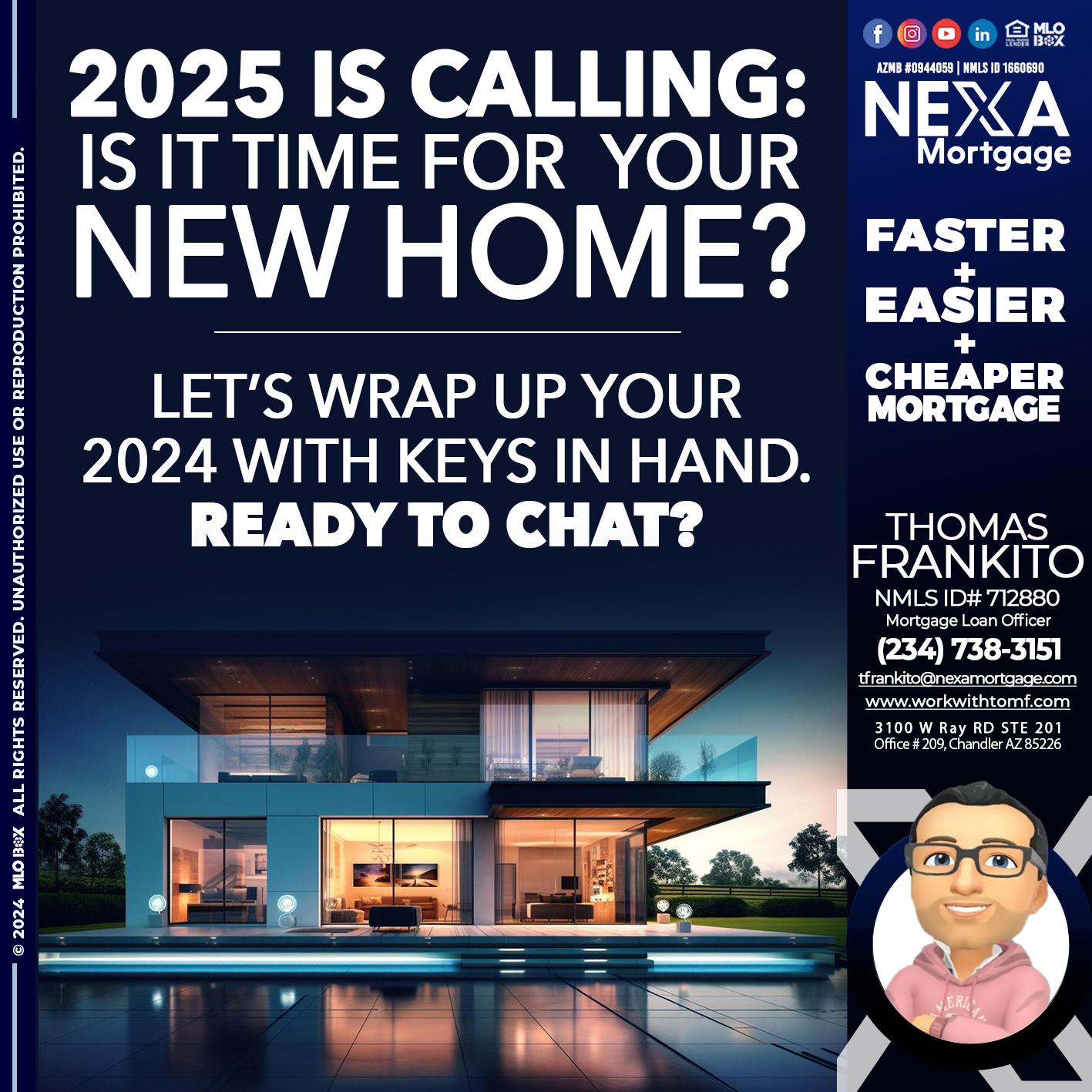 2025 SI CALLING - Thomas Frankito -Mortgage Loan Officer