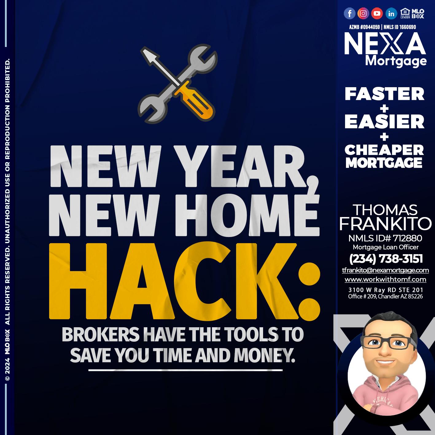 new year, new home - Thomas Frankito -Mortgage Loan Officer
