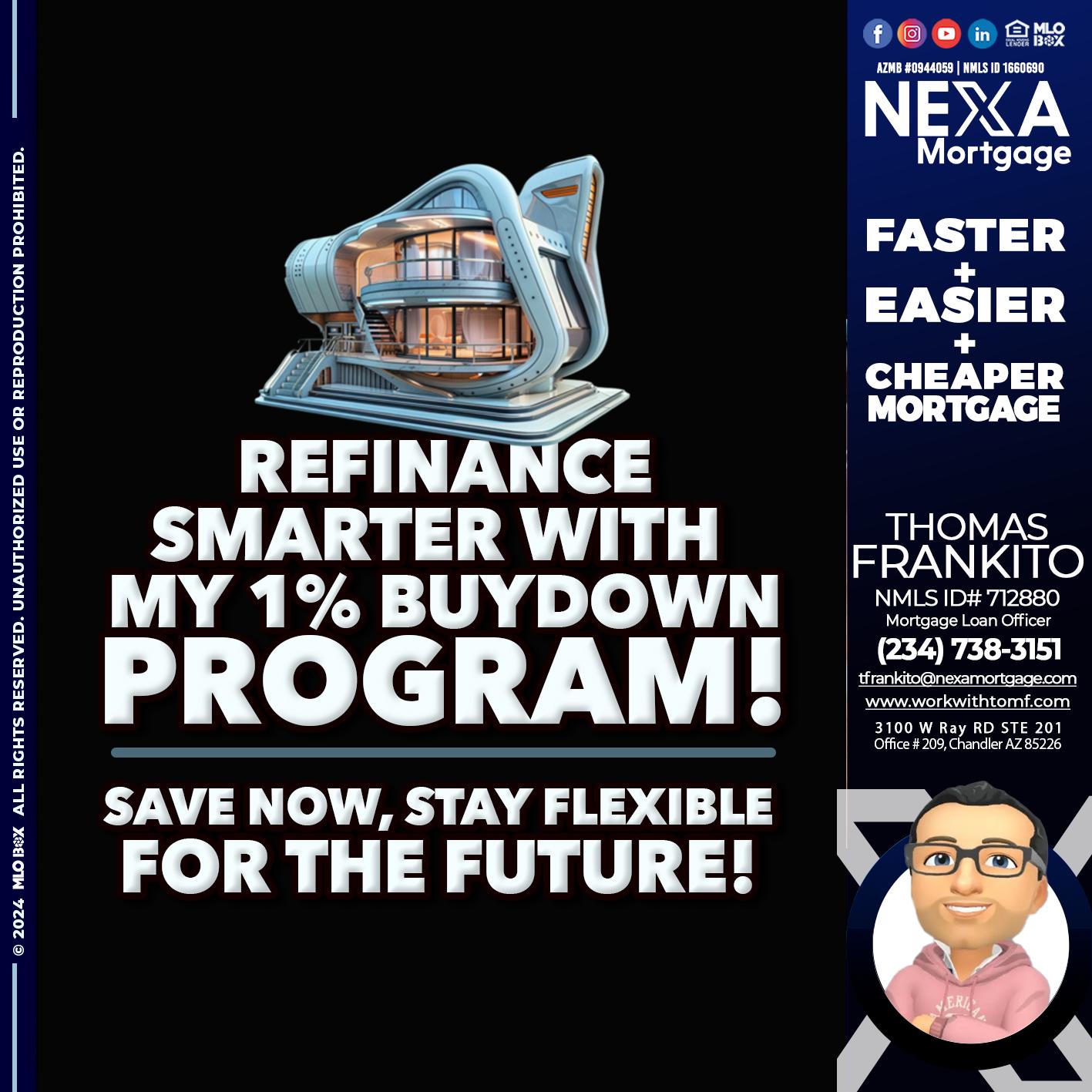 REFINANCE SMARTER - Thomas Frankito -Mortgage Loan Officer