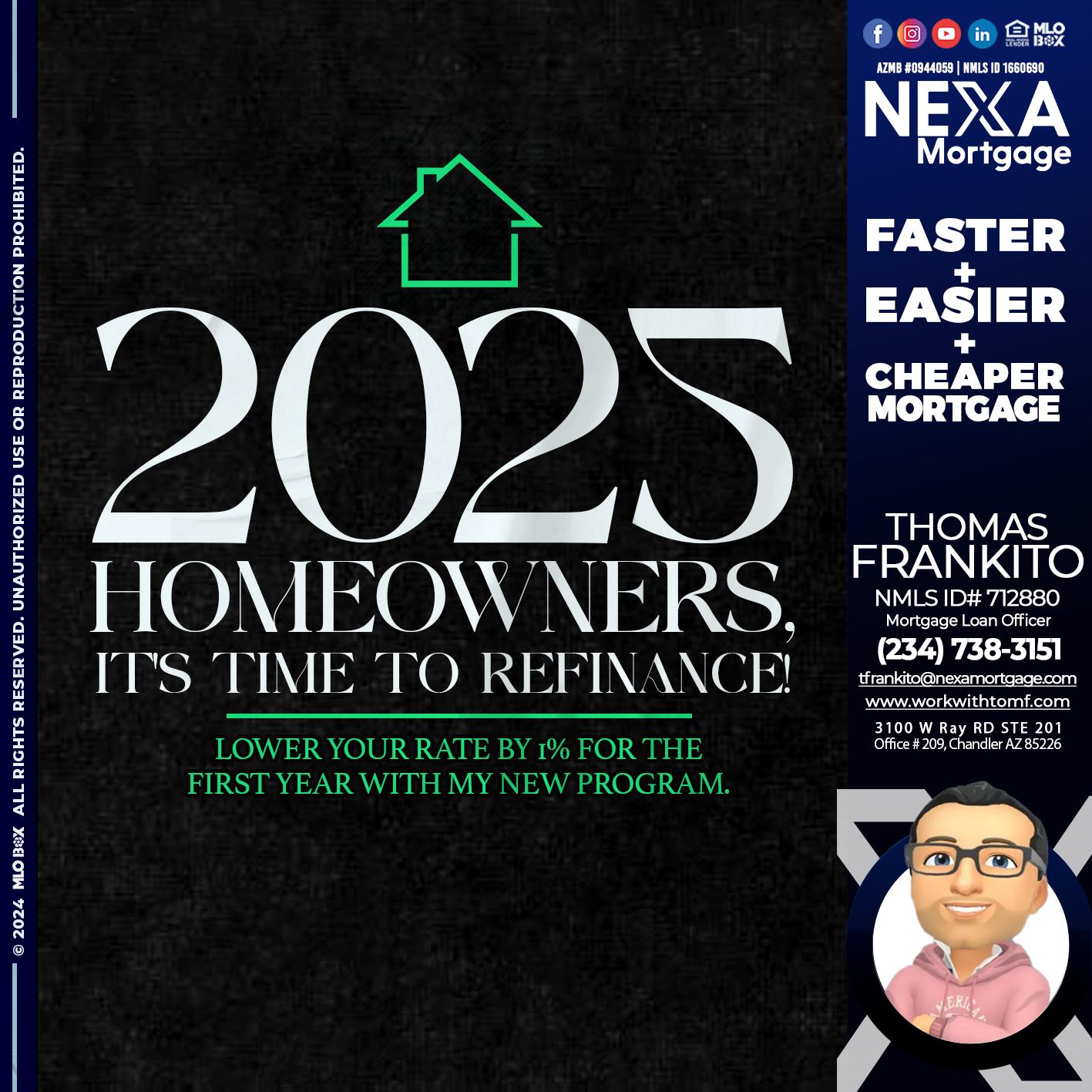 2025 HOMEOWNERSHIP - Thomas Frankito -Mortgage Loan Officer