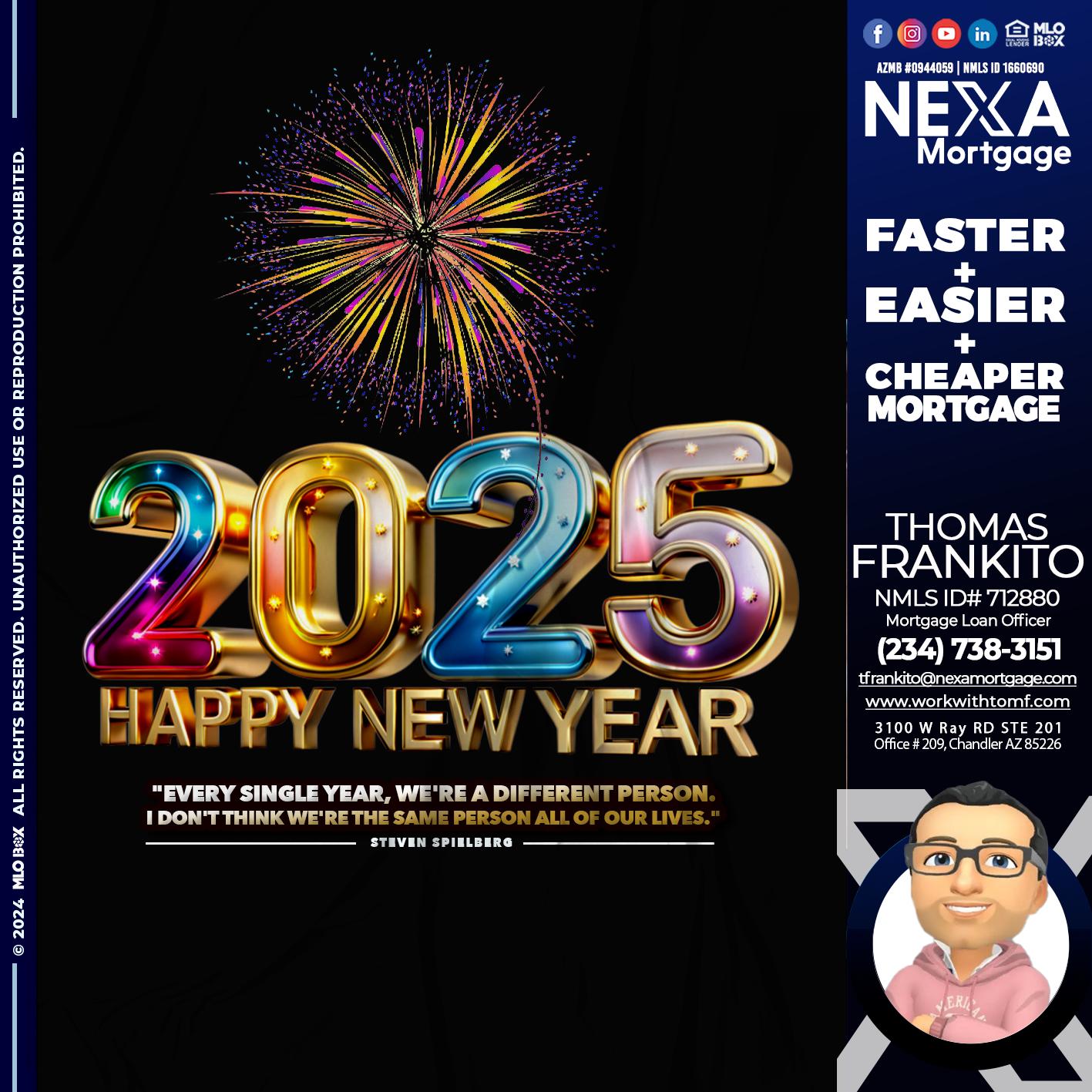 2025 HAPPY NEW YEAR - Thomas Frankito -Mortgage Loan Officer