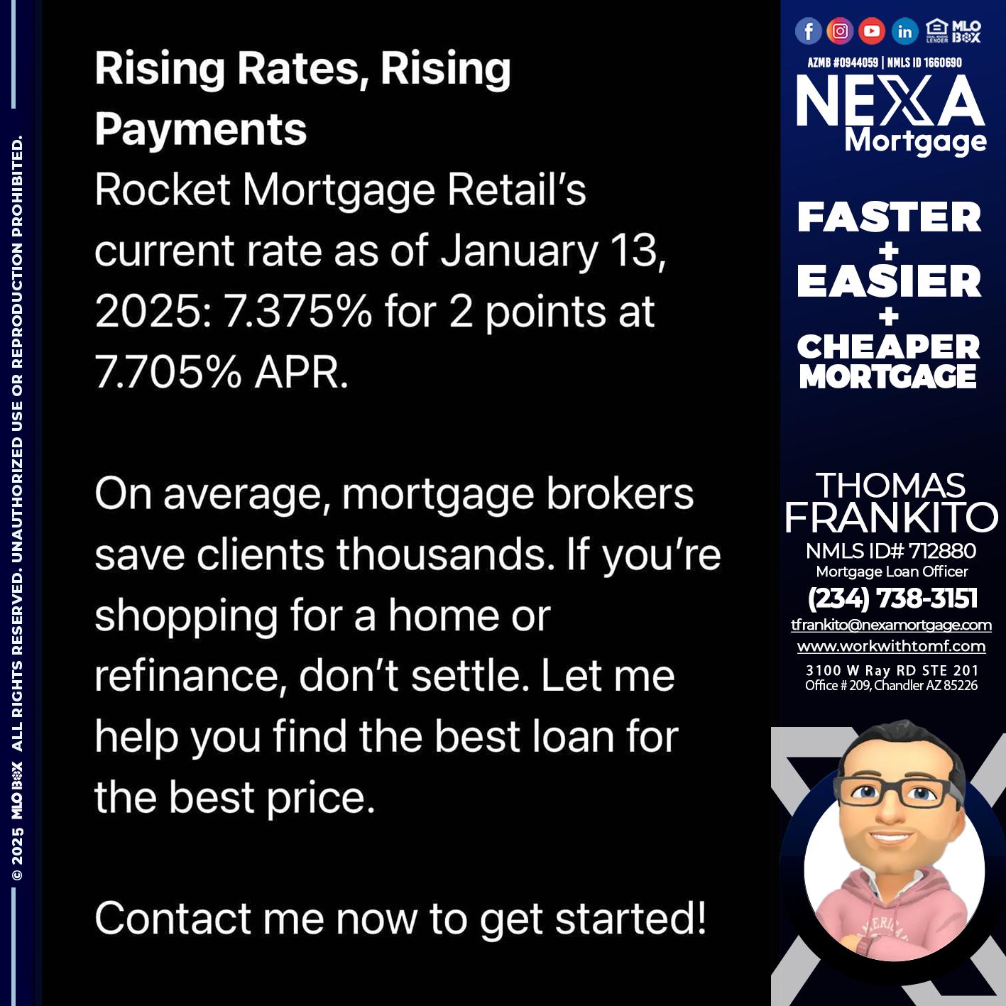 rising rates - Thomas Frankito -Mortgage Loan Officer