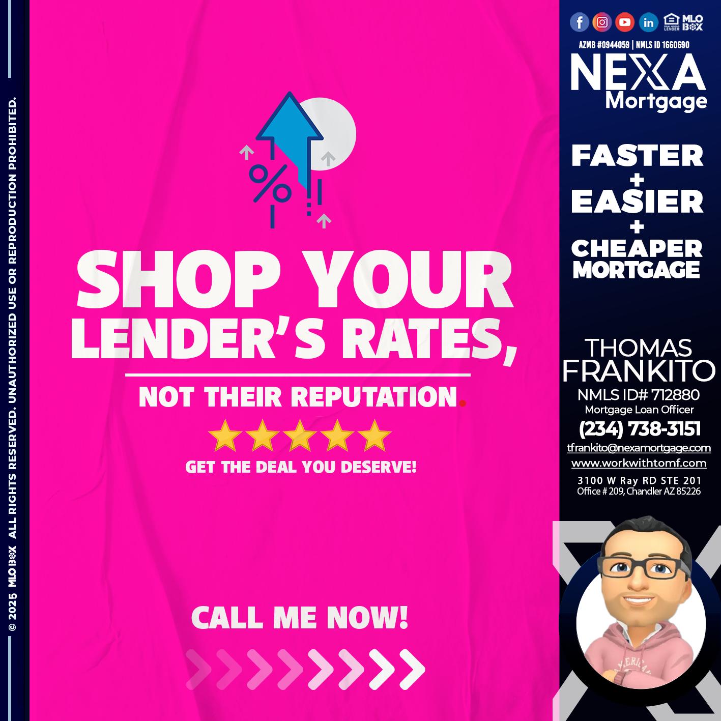 SHOP YOUR - Thomas Frankito -Mortgage Loan Officer