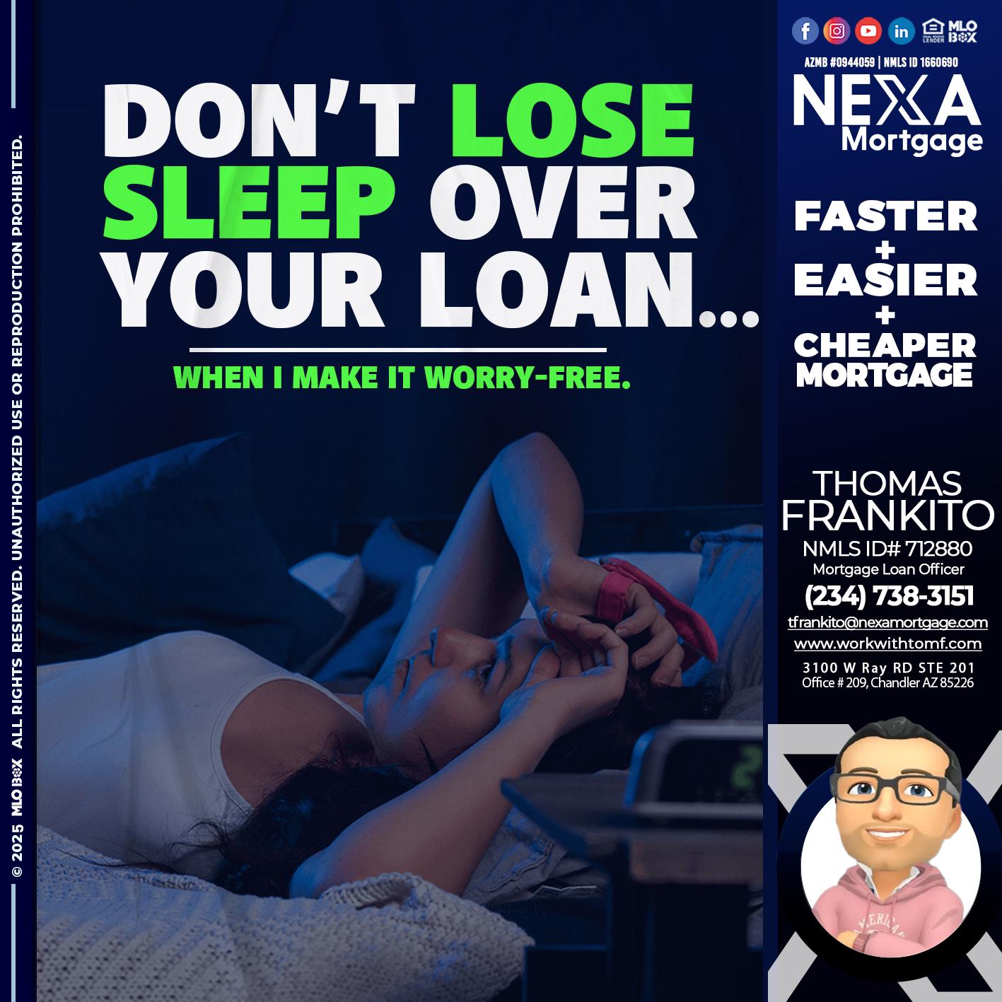 DONT LOSE - Thomas Frankito -Mortgage Loan Officer