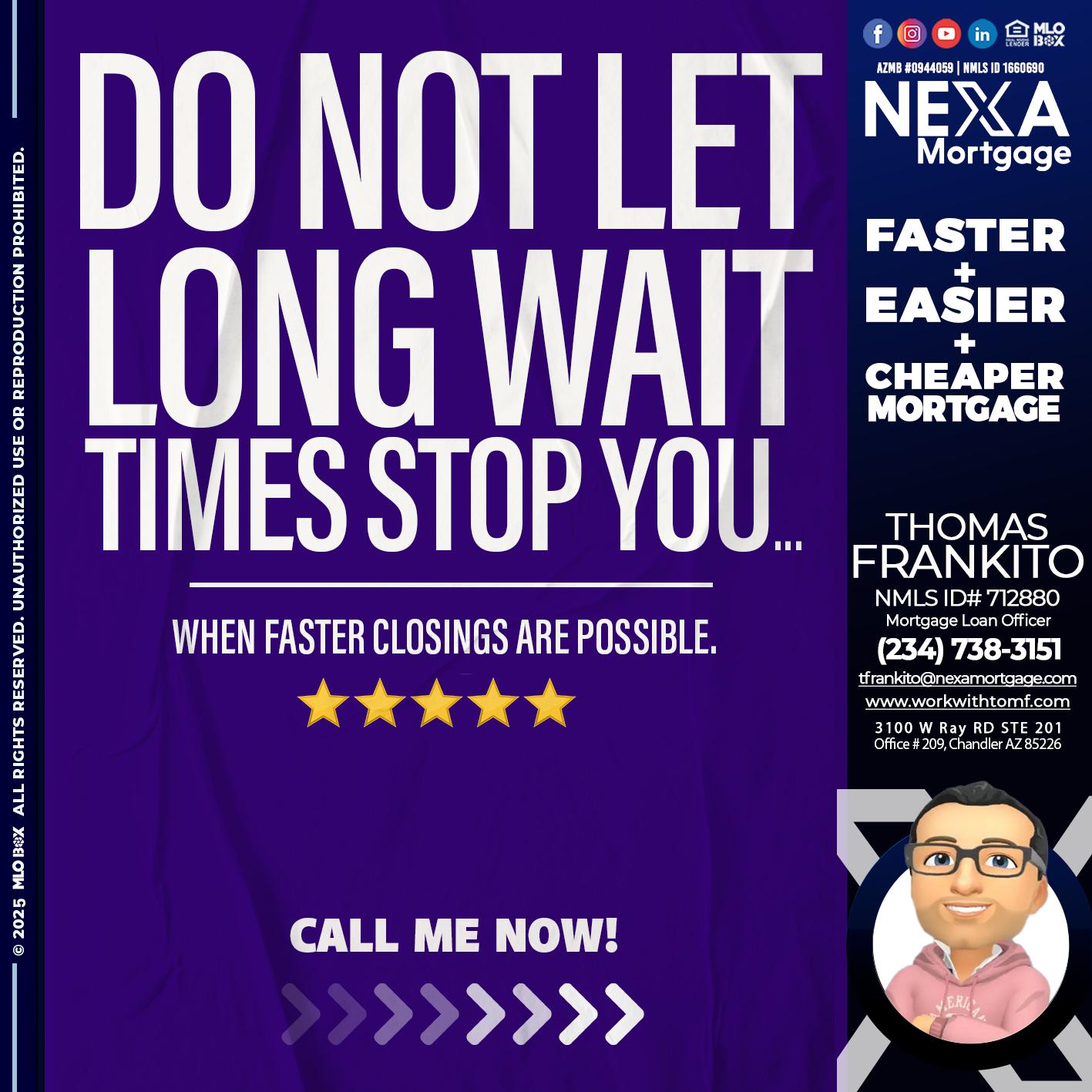 DO NOT LET - Thomas Frankito -Mortgage Loan Officer