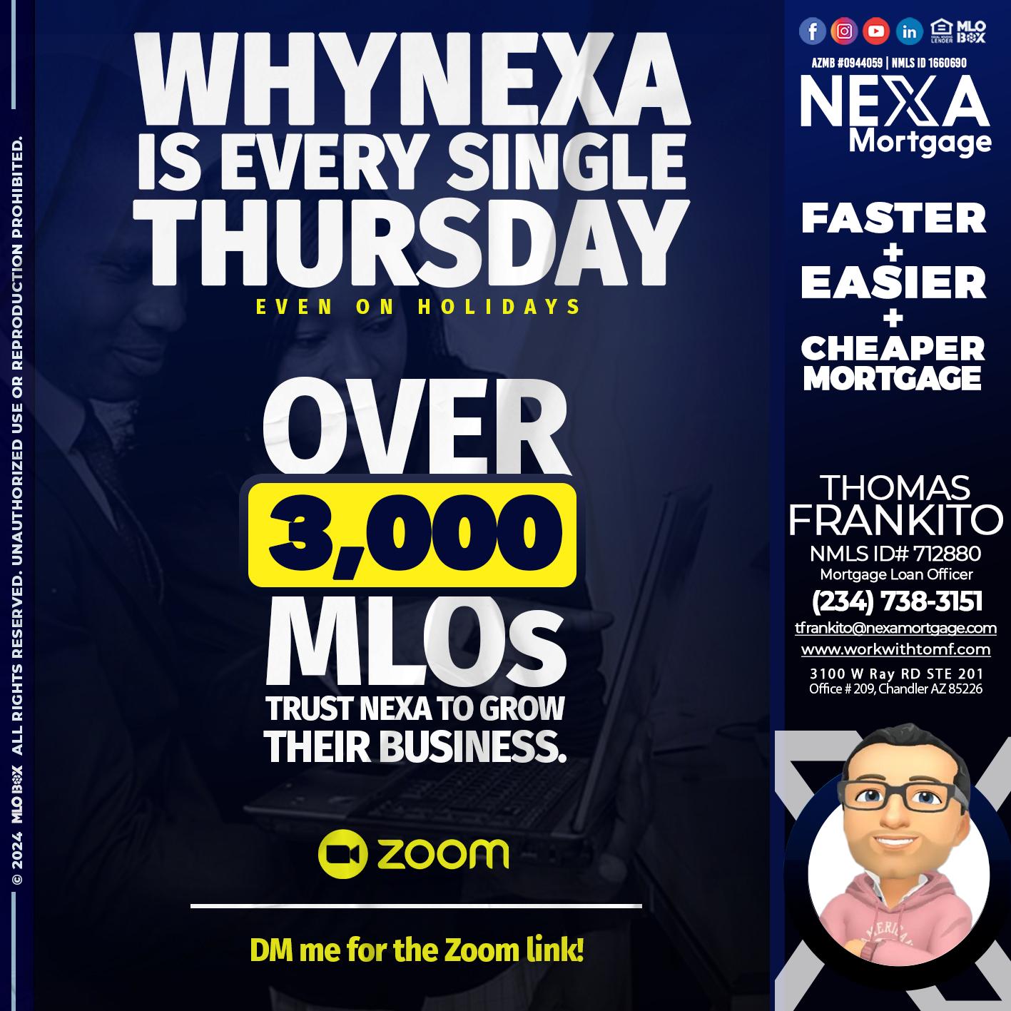 why NEXA - Thomas Frankito -Mortgage Loan Officer