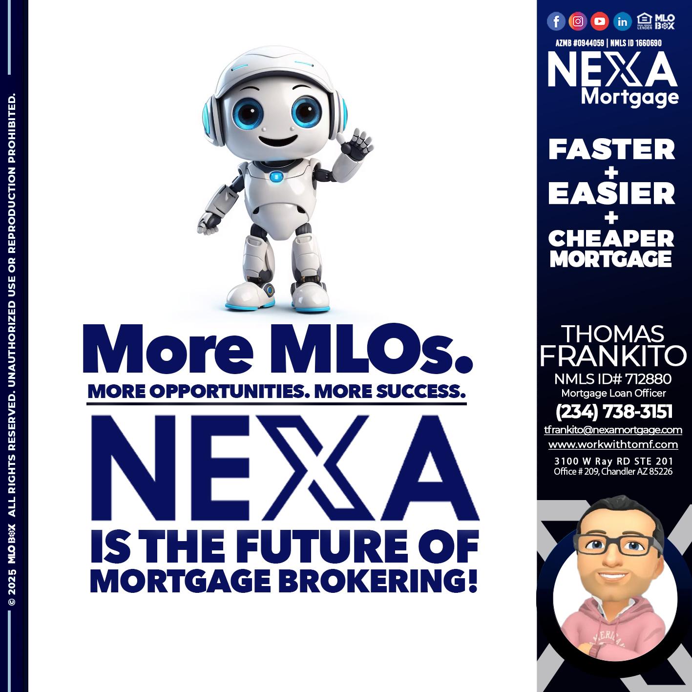 NEXA FUTURE - Thomas Frankito -Mortgage Loan Officer