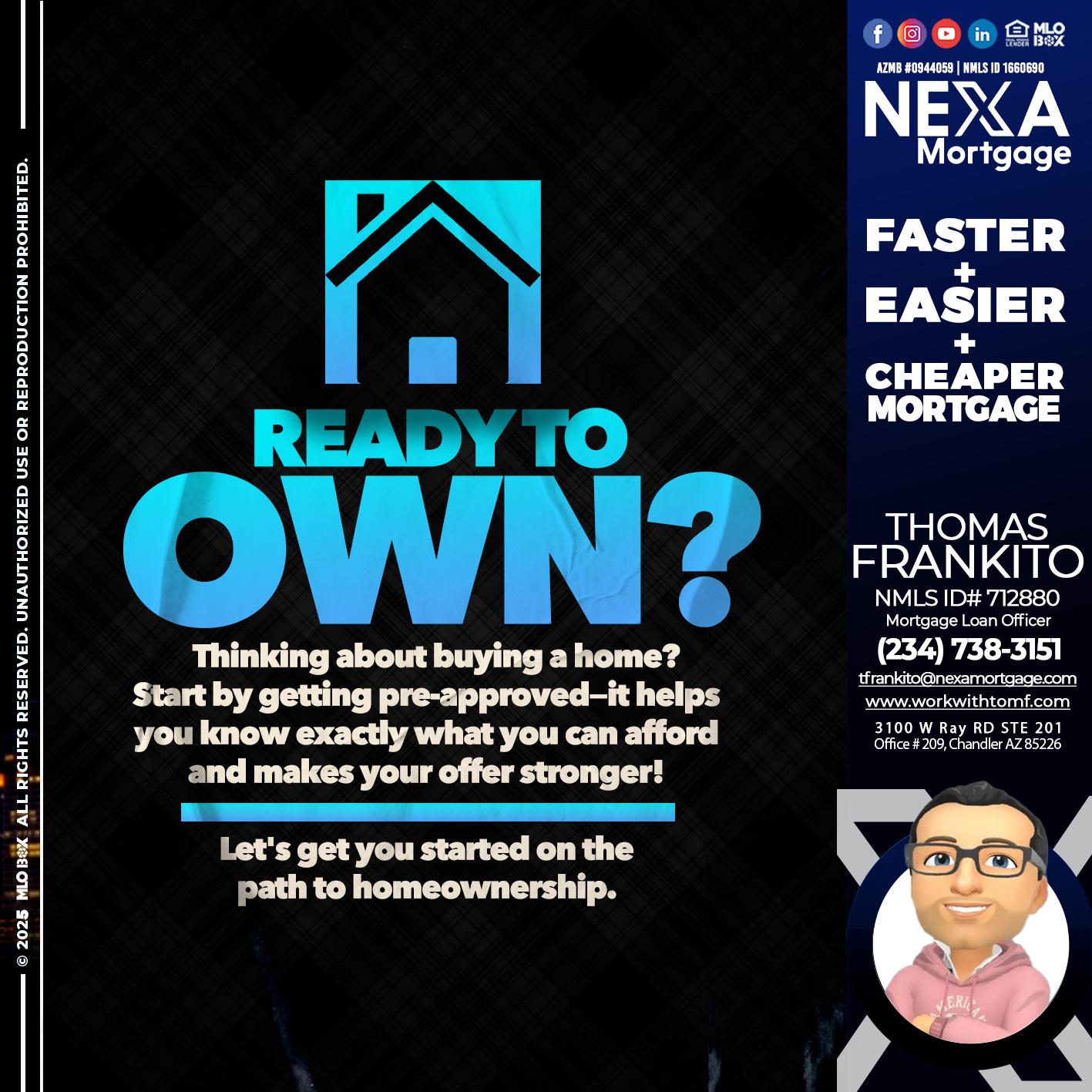 READY TO OWN - Thomas Frankito -Mortgage Loan Officer