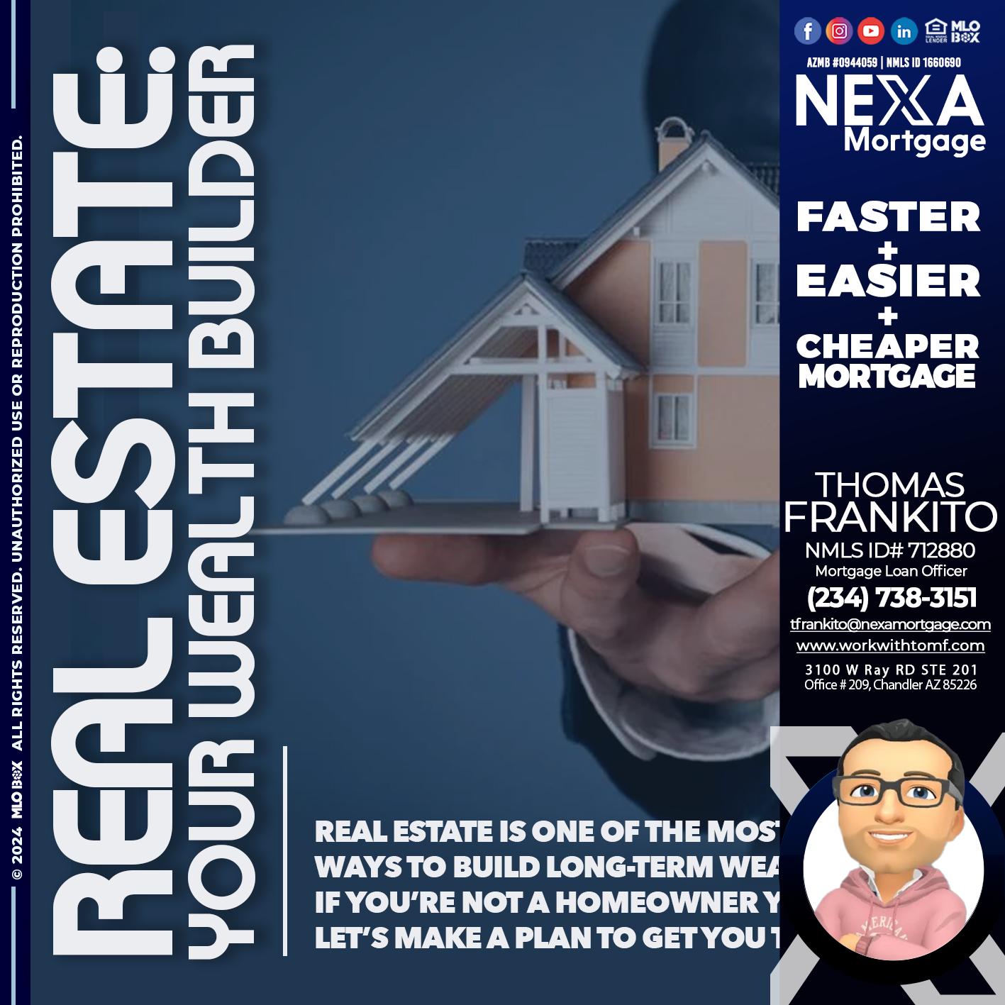 REAL ESTATE - Thomas Frankito -Mortgage Loan Officer