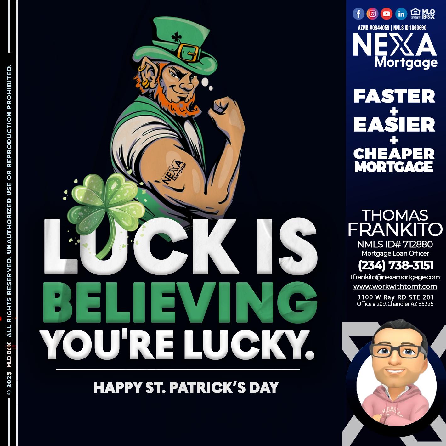 ST. PATRICKS DAY - Thomas Frankito -Mortgage Loan Officer