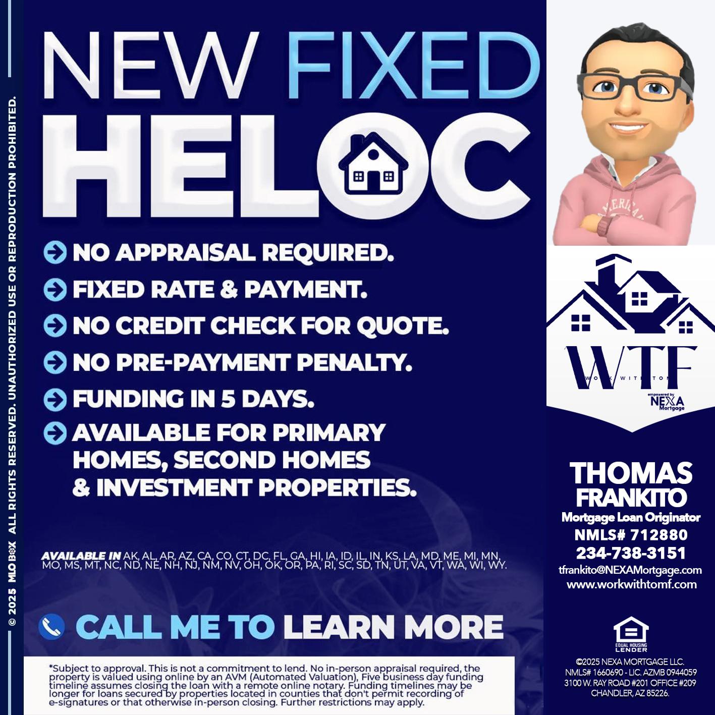 NEW FIXED HELOC - Thomas Frankito -Mortgage Loan Officer