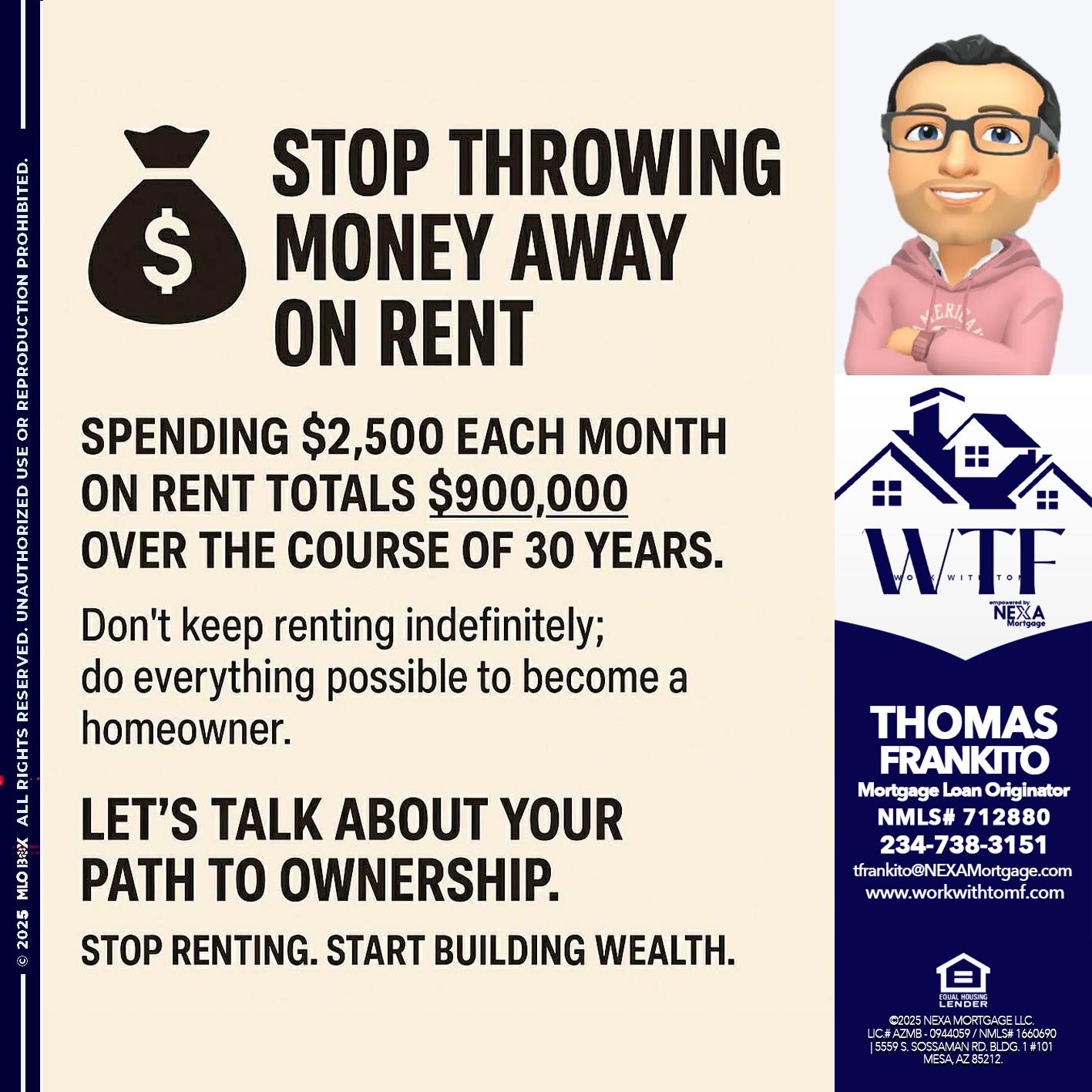 STOP THROWING - Thomas Frankito -Mortgage Loan Officer