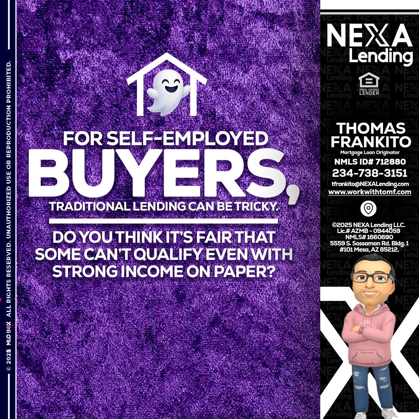 for self employed - Thomas Frankito -Mortgage Loan Officer