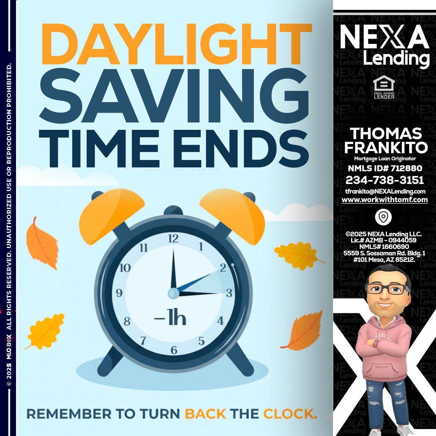 daylight saving - Thomas Frankito -Mortgage Loan Officer
