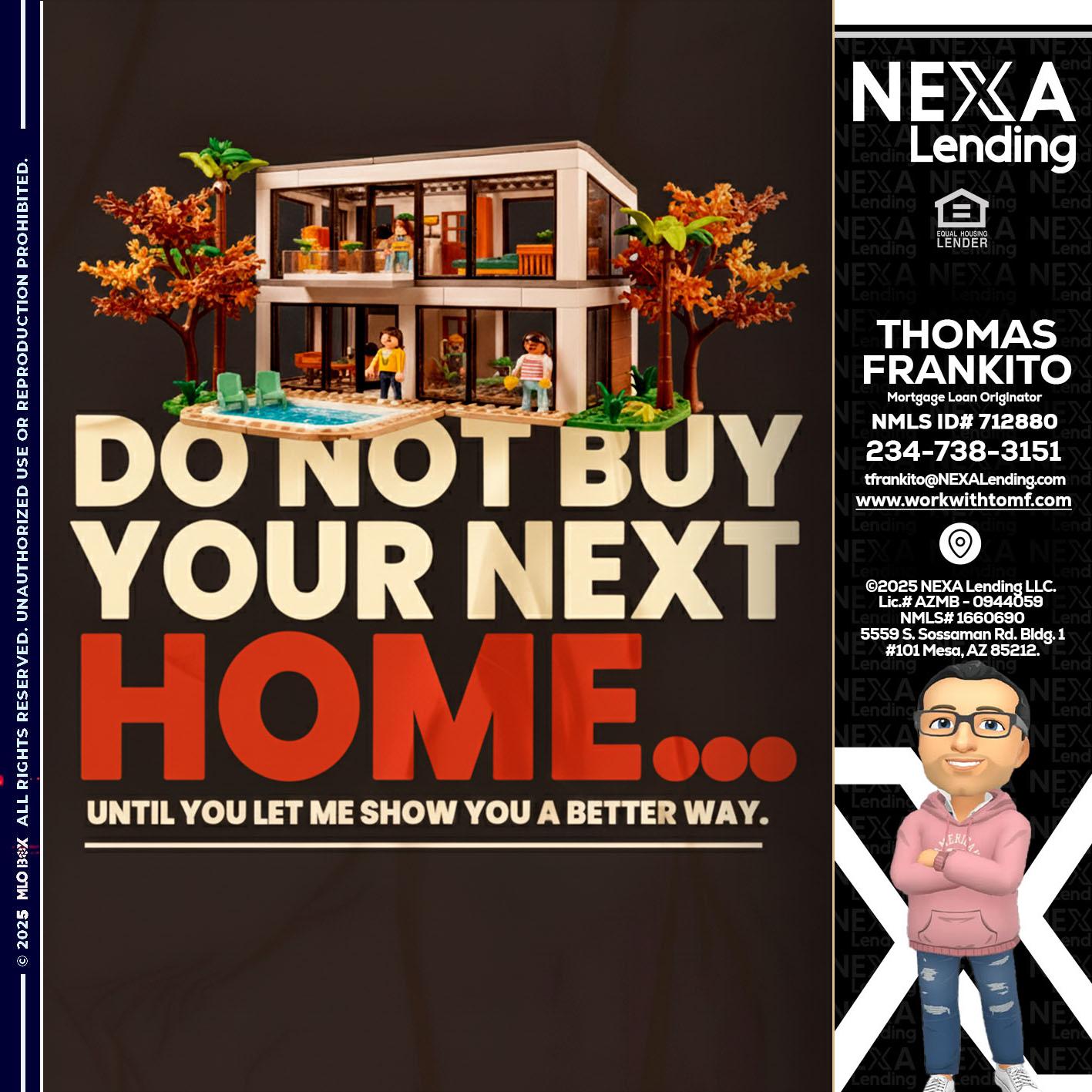 DO NOT BUY - Thomas Frankito -Mortgage Loan Officer