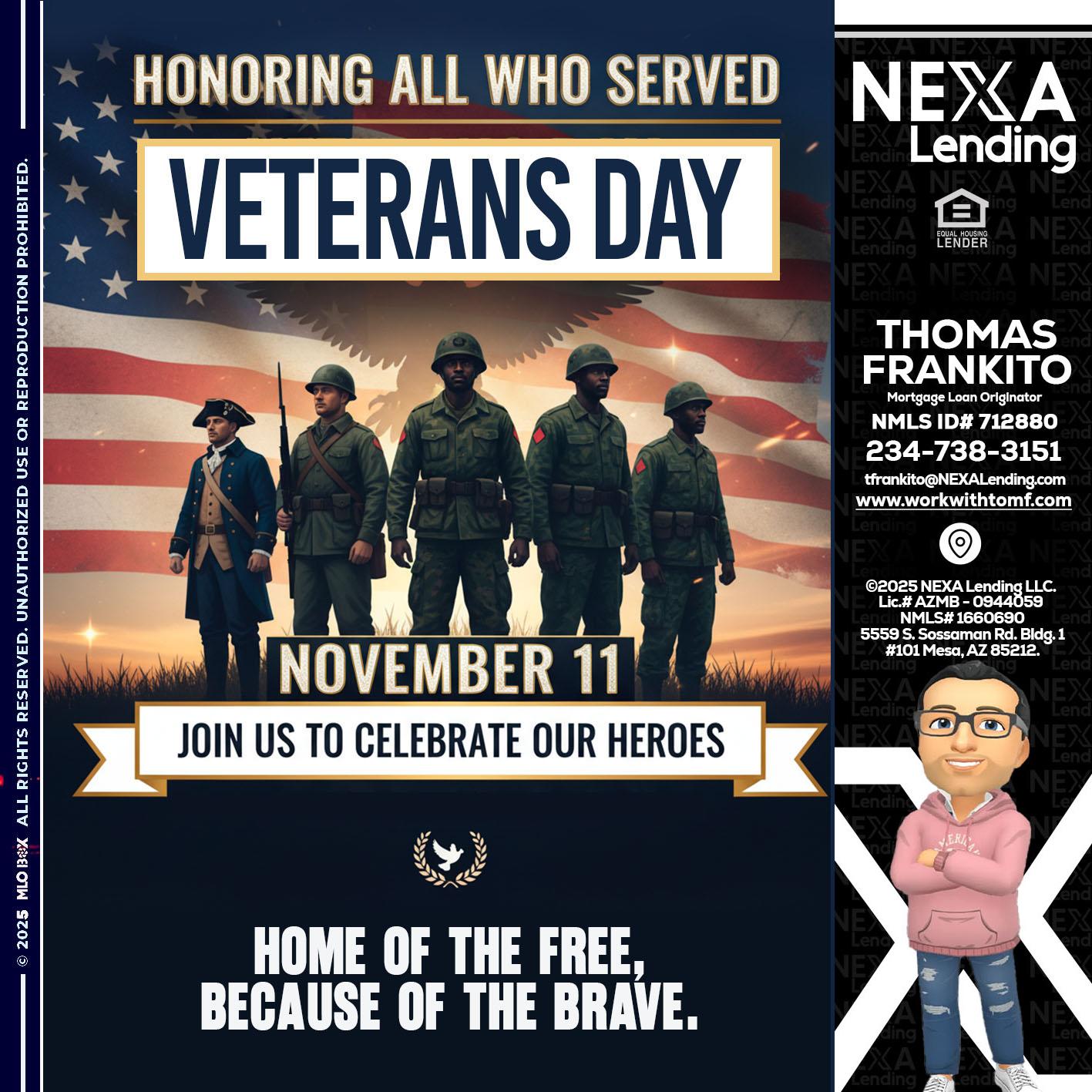 VETERANS DAY - Thomas Frankito -Mortgage Loan Officer