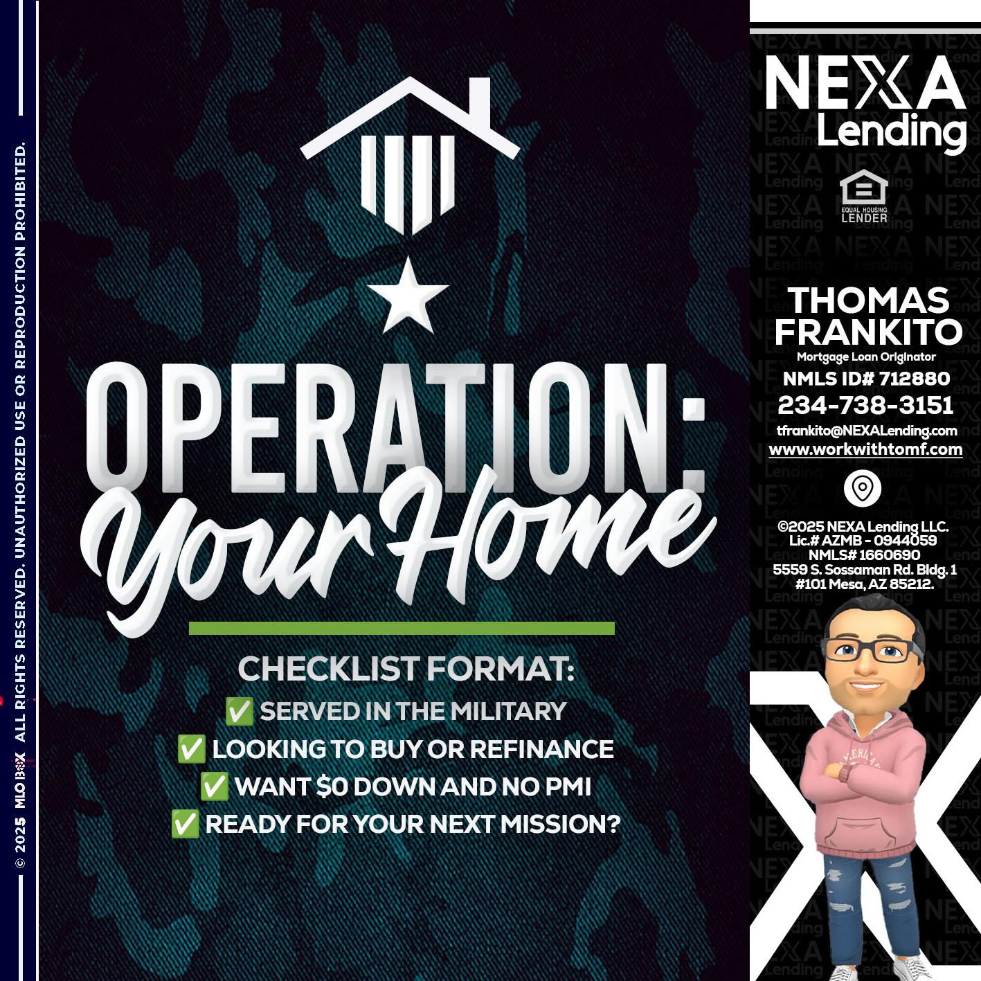 OPERATION YOUR HOME - Thomas Frankito -Mortgage Loan Officer