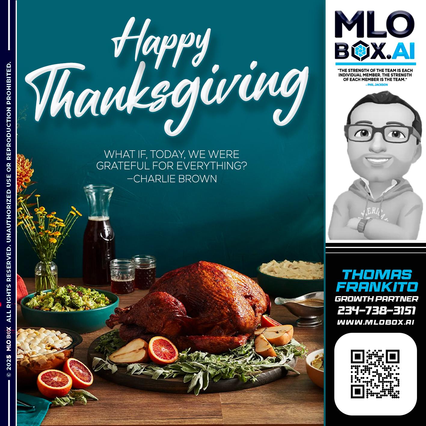 HAPPY THANKSGIVING - Thomas Frankito -Mortgage Loan Officer
