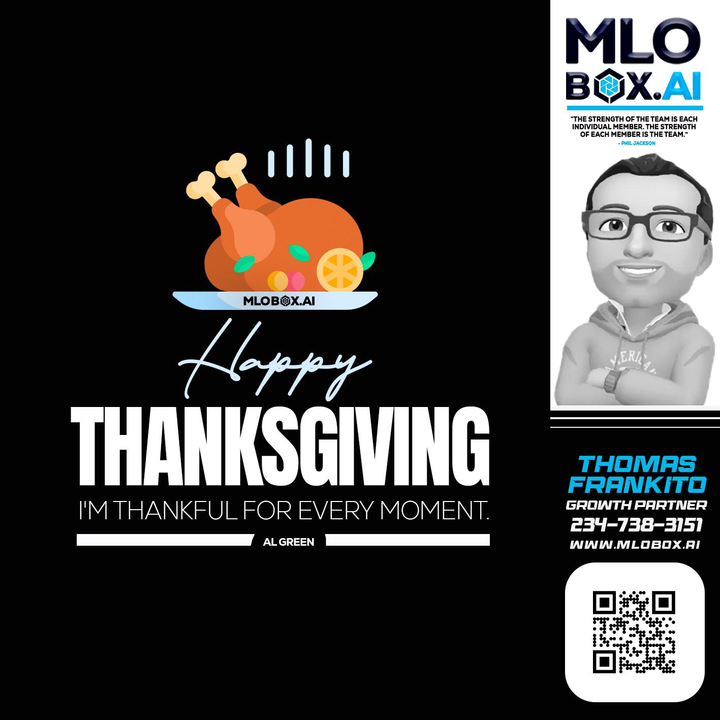 HAPPY THANKSGIVING - Thomas Frankito -Mortgage Loan Officer