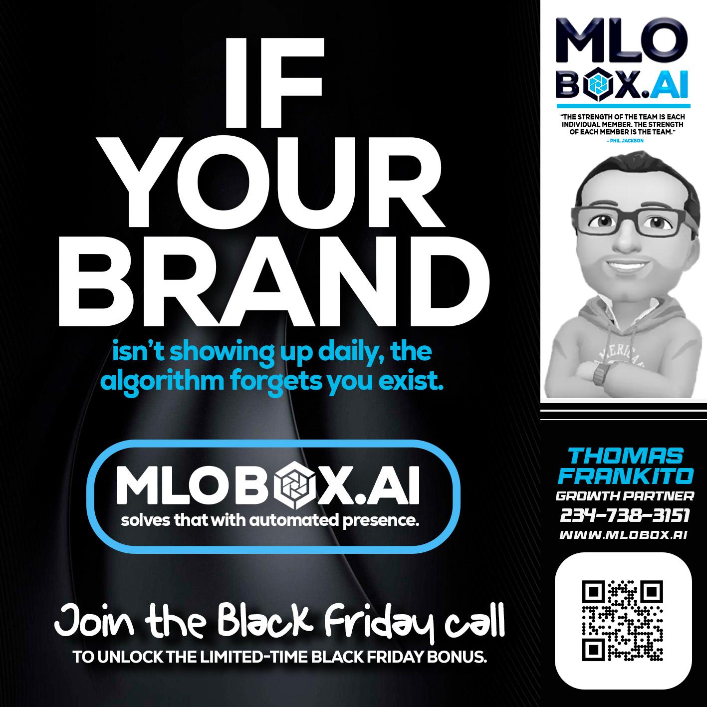 if your brand - Thomas Frankito -Mortgage Loan Officer