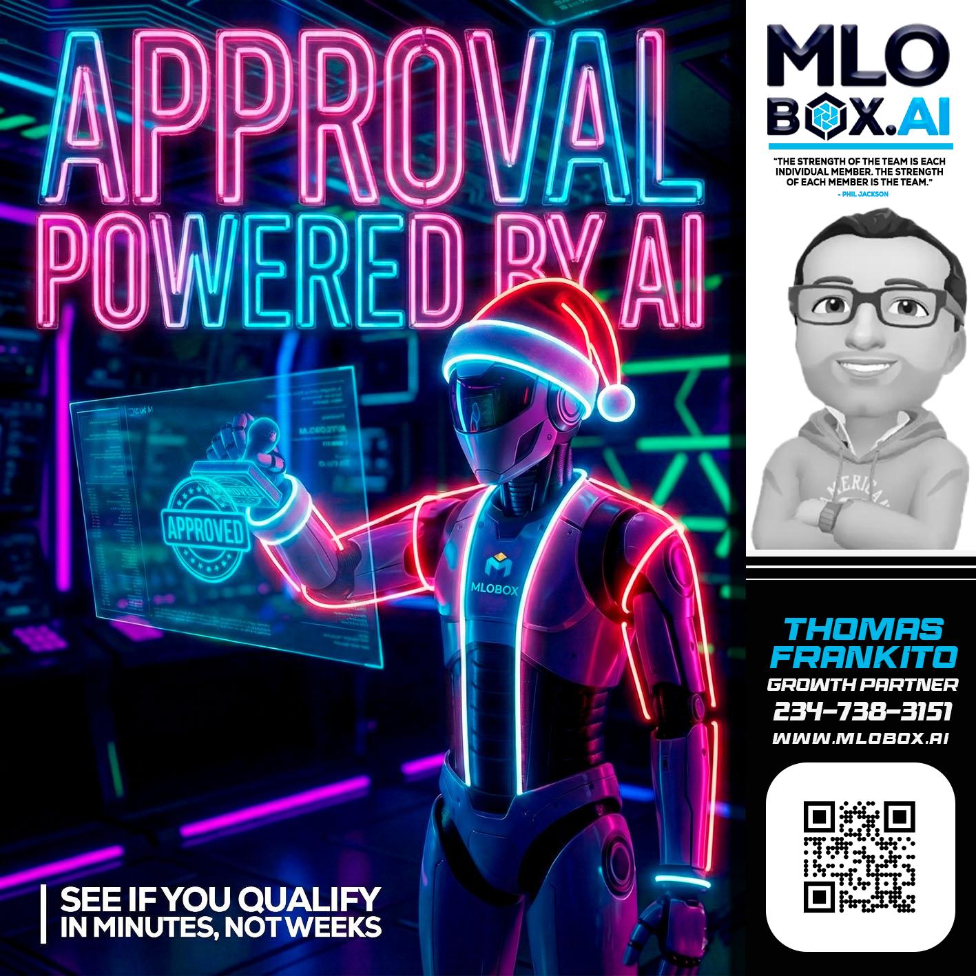 APPROVAL BY AI - Thomas Frankito -Mortgage Loan Officer