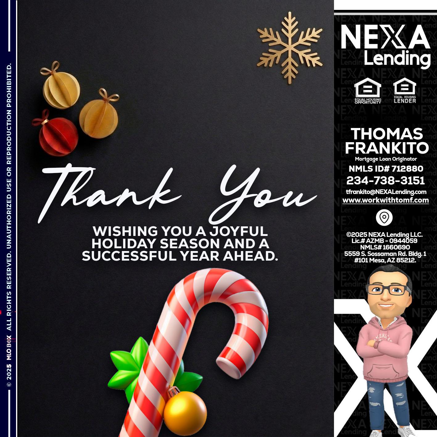 THANK YOU - Thomas Frankito -Mortgage Loan Officer