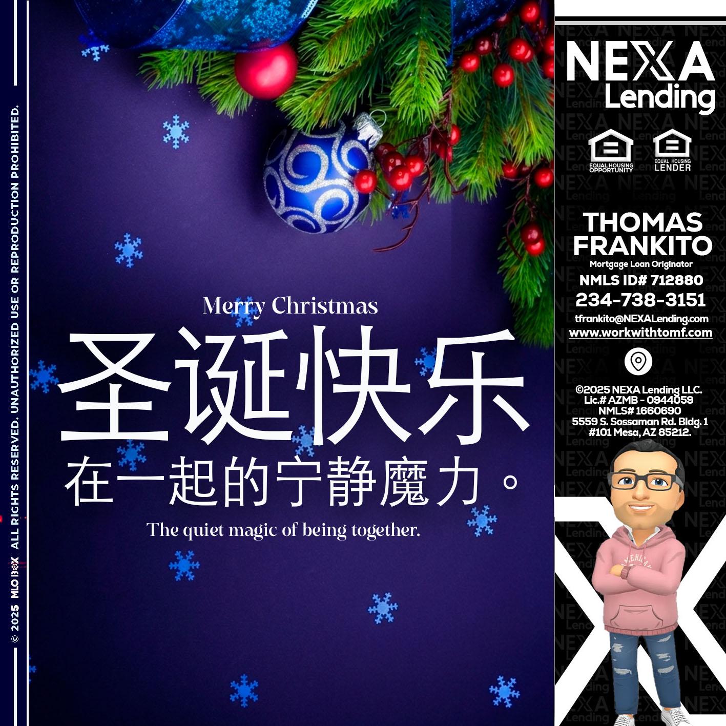 圣诞快乐 在一起的宁静魔力。 - Thomas Frankito -Mortgage Loan Officer