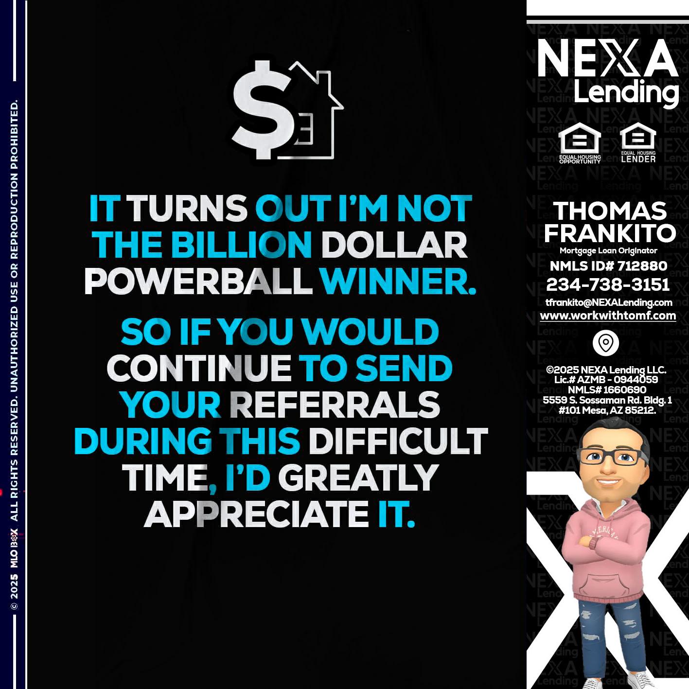 IT TURNS - Thomas Frankito -Mortgage Loan Officer