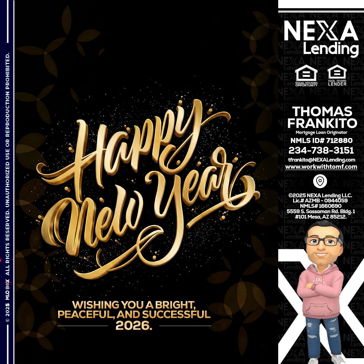HAPPY NEW YEAR - Thomas Frankito -Mortgage Loan Officer