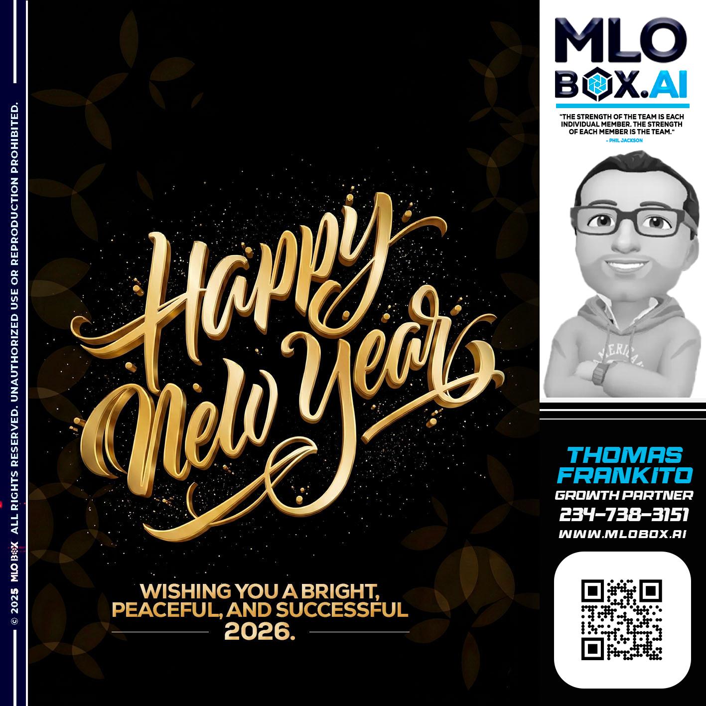 HAPPY NEW YEAR - Thomas Frankito -Mortgage Loan Officer