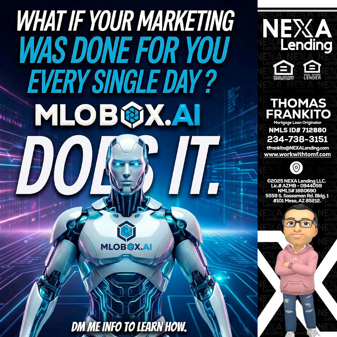 DOES IT - Thomas Frankito -Mortgage Loan Officer