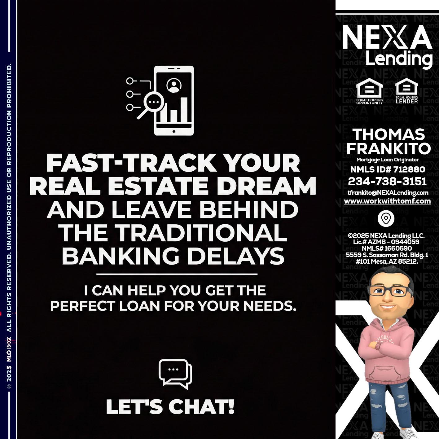 FAST TRACK - Thomas Frankito -Mortgage Loan Officer